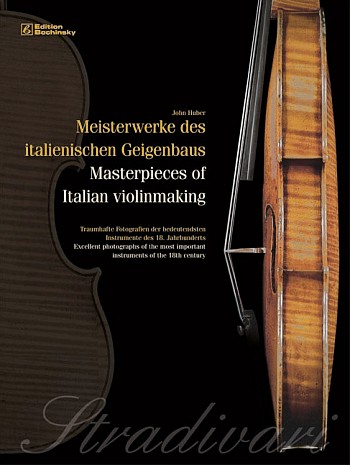 Meisterwerke des italienischen Geigenbaus