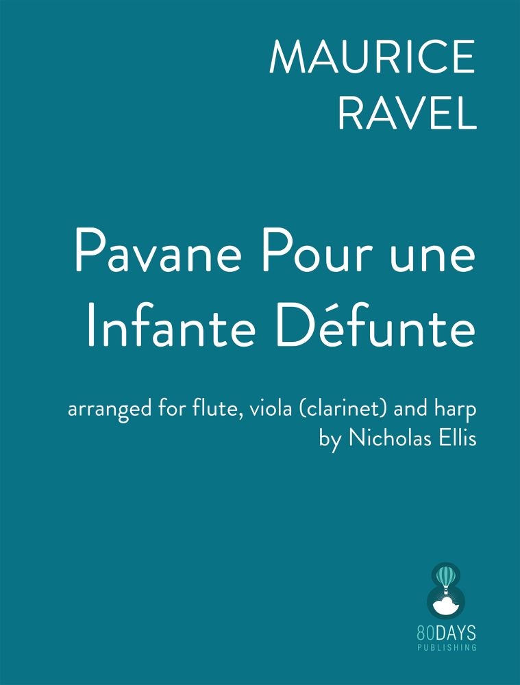 Ravel - Pavane pour une infante défunte