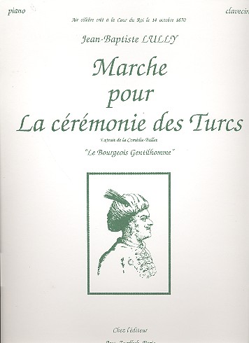 Marche pour la cérémonie des turcs