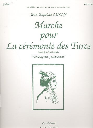 Marche pour la cérémonie des turcs