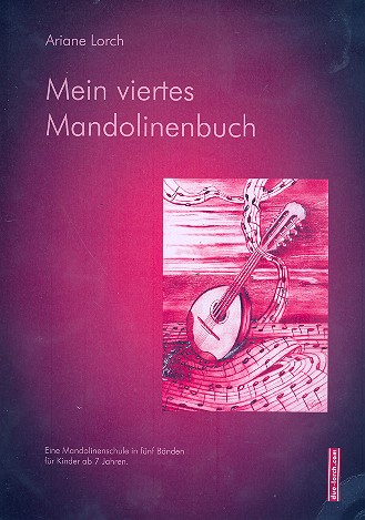 Mein viertes Mandolinenbuch