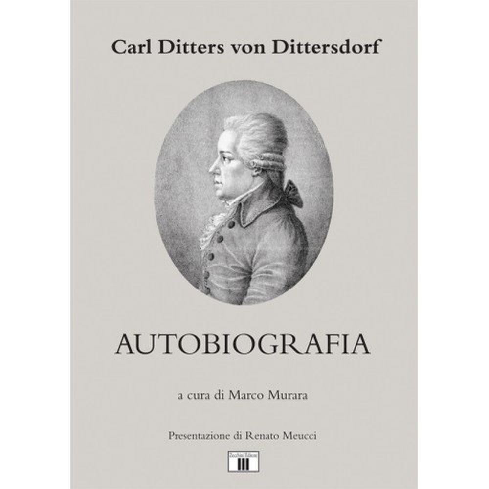Carl Ditters von Dittersdorf - Autobiografia