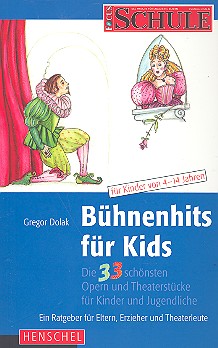 Bühnenhits für Kids Die 33 schönsten Opern