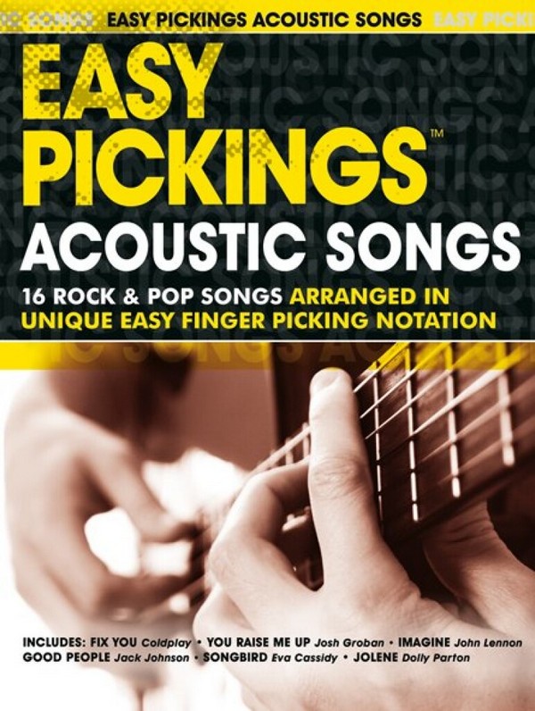 Easy Pickings - Acoustic Songs:
