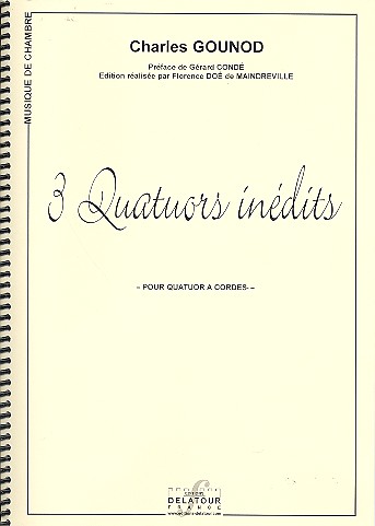 3 Quatuors indédits