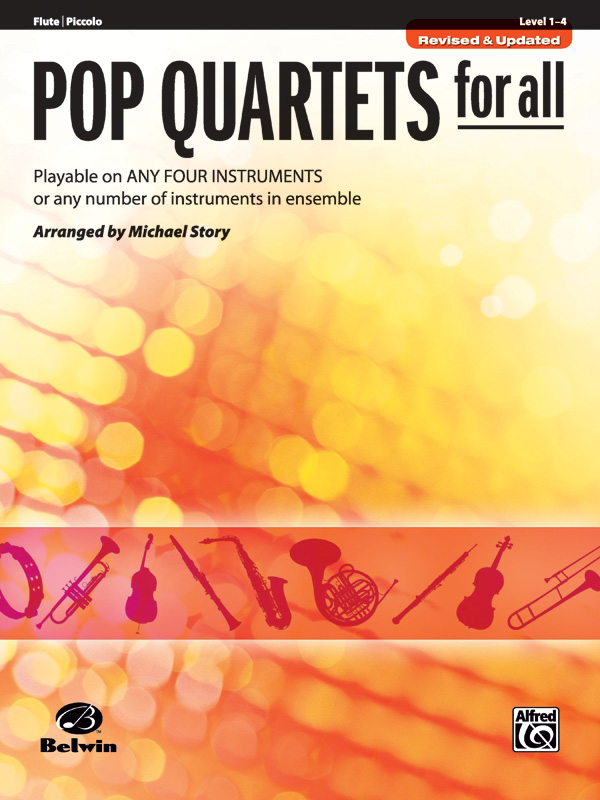 Pop Quartets for All: for 4 instruments