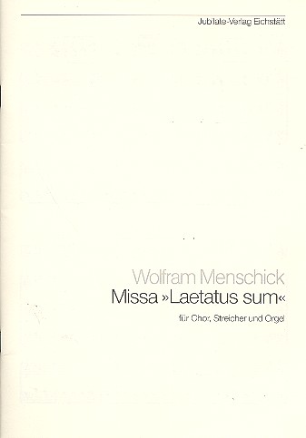 Missa Laetatus sum für gem Chor,