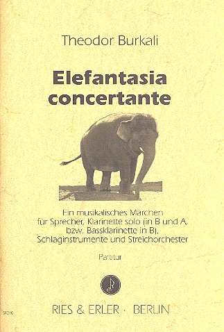 Elefantasia concertante für Sprecher, Klarinette,