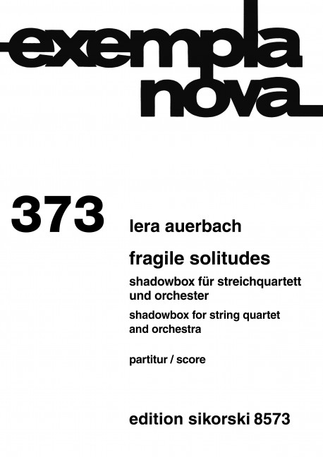 Fragile solitudes für Streichquartett und