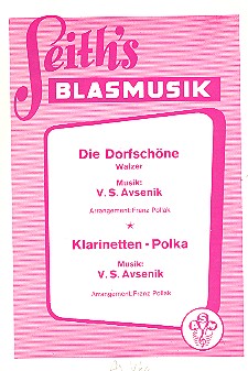 Die Dorfschöne  und  Klarinetten-Polka: