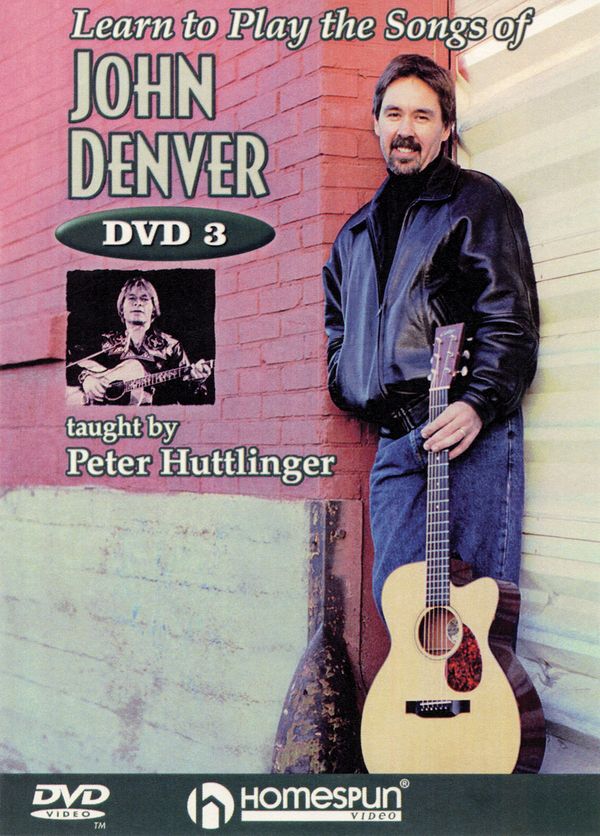 Learn to play the Songs of John Denver vol.3