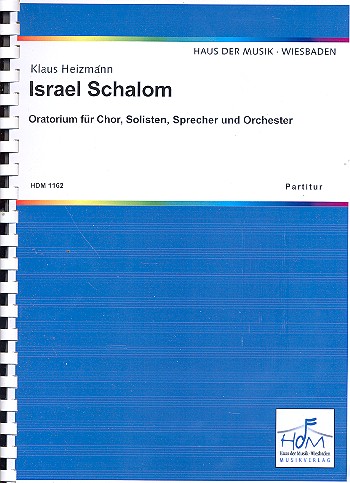 Israel Schalom für Soli, gem Chor,