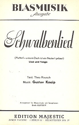 Schwalbenlied: für Blasorchester