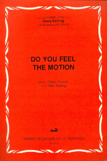 Do You Feel The Motion