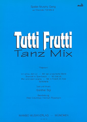 Tutti Frutti Tanz Mix