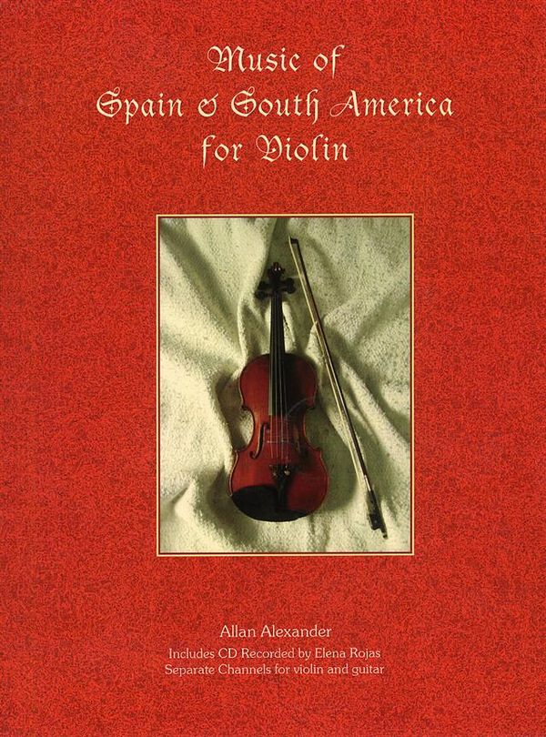 Music of Spain and South America (+CD)