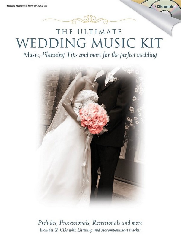 The ultimate Wedding Music Kit (+2 CD's):