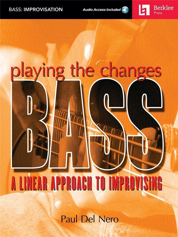 Playing the Changes Bass (+CD):