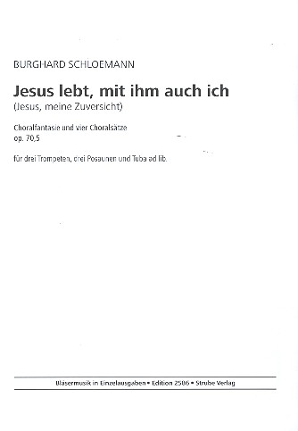 Jesus lebt, mit ihm auch ich op.70,5 für