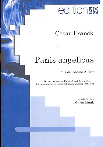 Panis Angelicus aus der Messe A-Dur