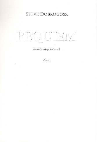 Requiem for choir, strings and winds