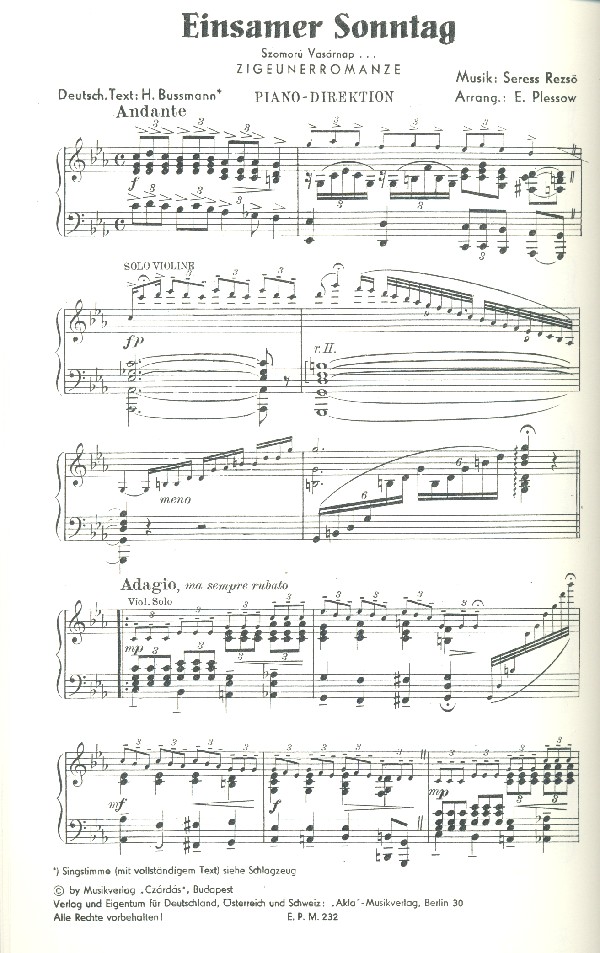 Einsamer Sonntag  und  Ich komm zu dir: