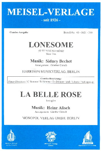 Lonesome  und  La belle rose: für Combo