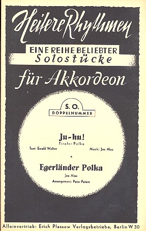 Ju-hu  und  Egerländer Polka: