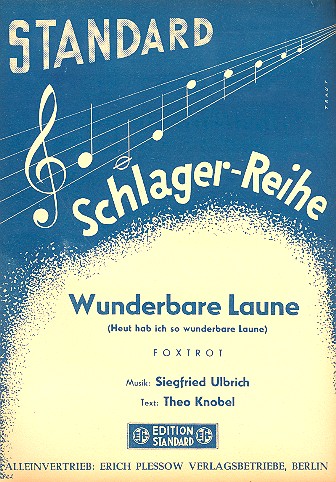 Heut hab ich so wunderbare Laune: