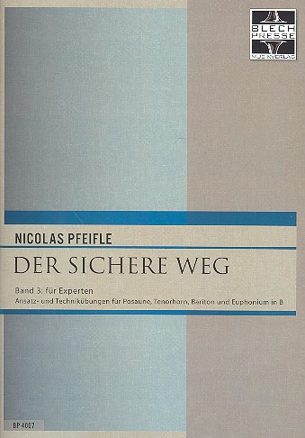 Der sichere Weg Band 3 für Posaune,