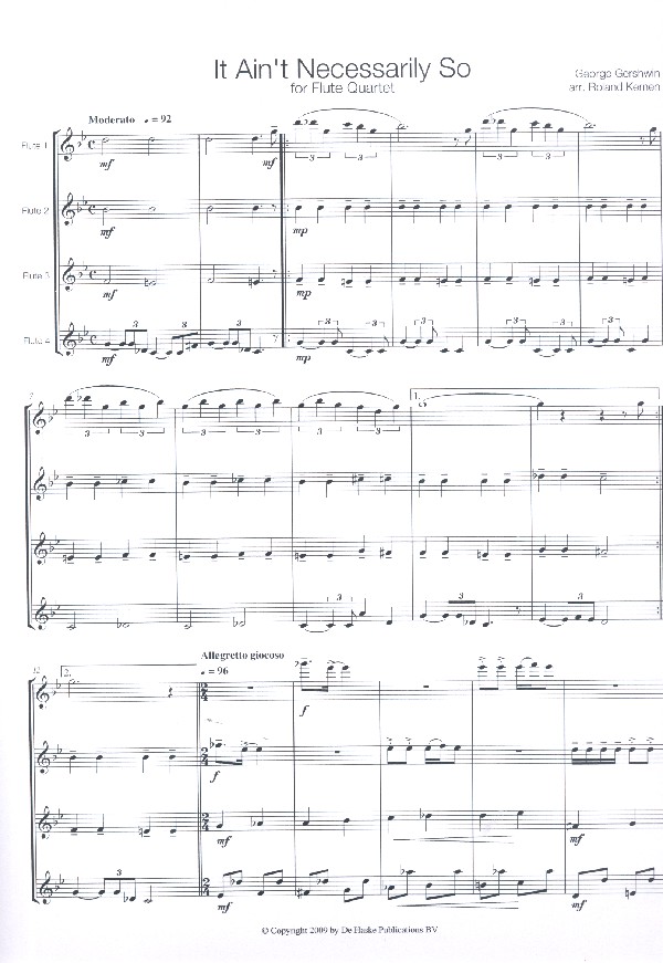 It ain't necessarily so for flute quartet