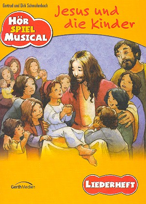 Jesus und die Kinder (Kindermusical)