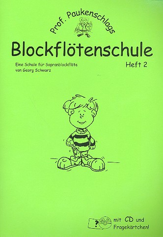 Prof. Paukenschlags Blockflötenschule Band 2 (+CD)