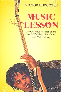 Music Lesson die Geschichte einer Suche