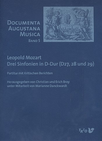 3 Sinfonien in D-Dur (D27, 28 und 29)