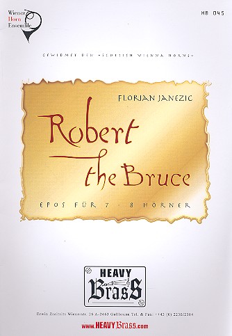 Robert the Bruce für 7-8 Hörner