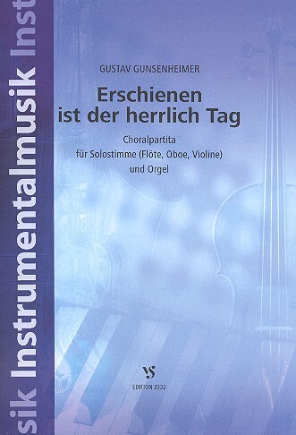 ERSCHIENEN IST DER HERRLICH TAG