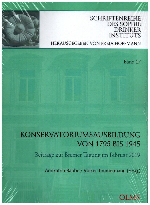 Konservatoriumsausbildung von 1795 bis 1945