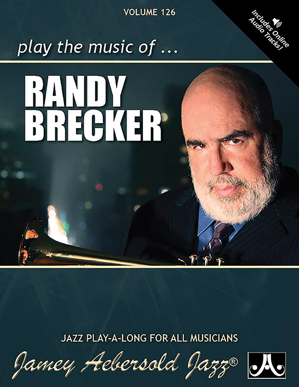 Play the Music of Randy Brecker (+Online Audio)