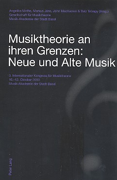 Musiktheorie an ihren Grenzen
