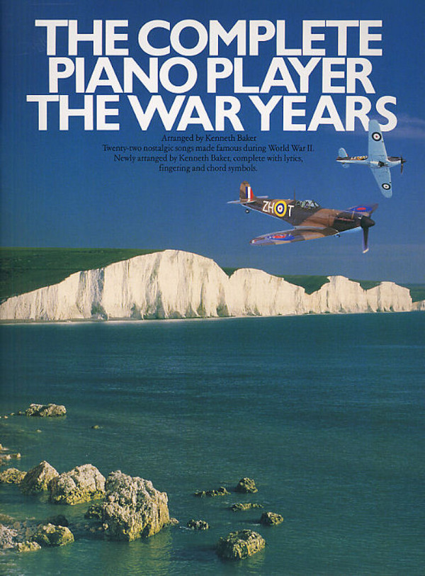 The complete Piano Player: the War Years