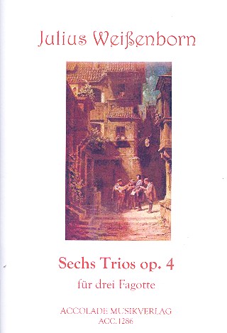 6 Trios op.4 für 3 Fagotte