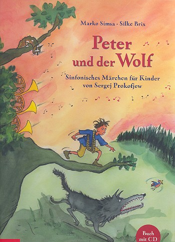 Peter und der Wolf (+CD)