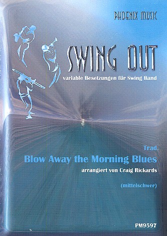 Blow away the Morning Blues