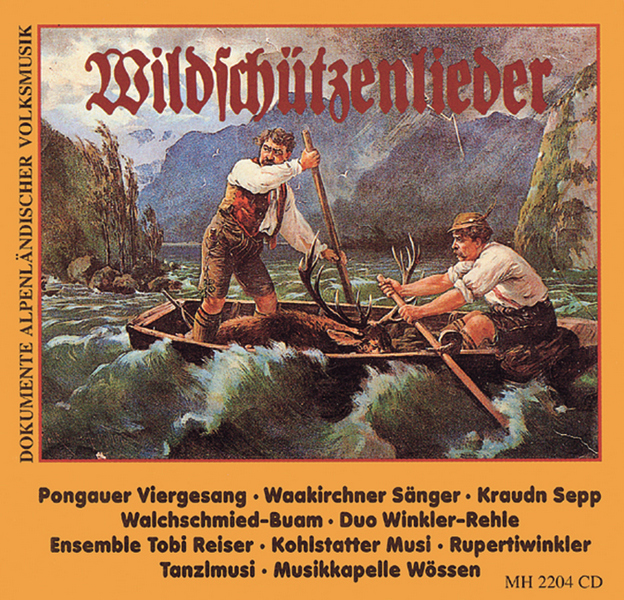 Wildschützenlieder CD
