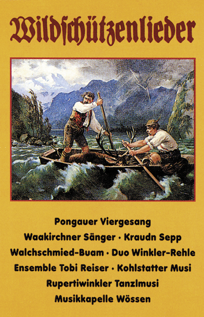 Wildschützenlieder MC