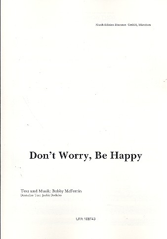 Don't worry, be happy