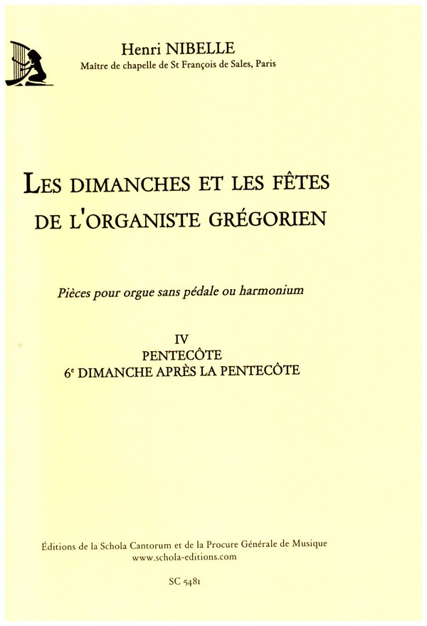 Les dimanches et les fêtes de l'organiste grégorien vol.4
