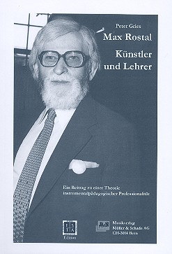 Max Rostal Künstler und Lehrer