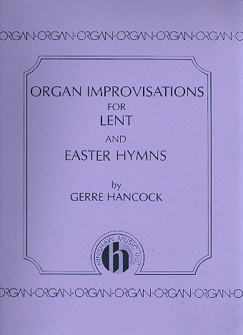 Organ Improvisations for Lent and